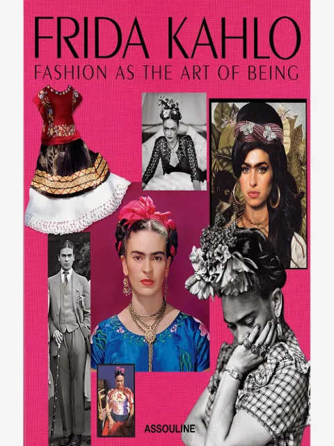 Assouline Frida Kahlo: Fashion as the Art of Being