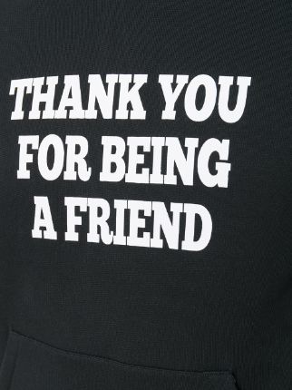 THANK YOU FOR BEING A FRIEND 标志连帽卫衣展示图