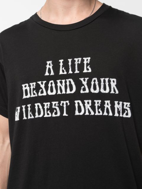 a life beyond your wildest dreams t shirt