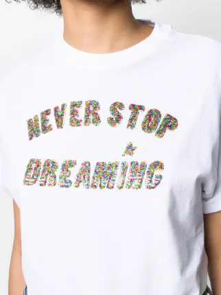 Never Stop Dreaming T恤展示图