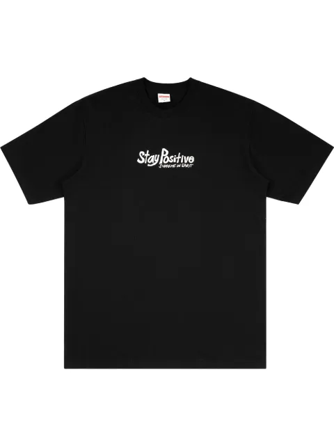 Supreme Stay Positive T-shirt