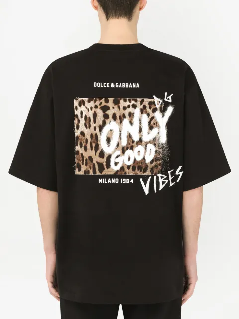 Dolce Gabbana Only Good Vibes Graphic T Shirt Farfetch