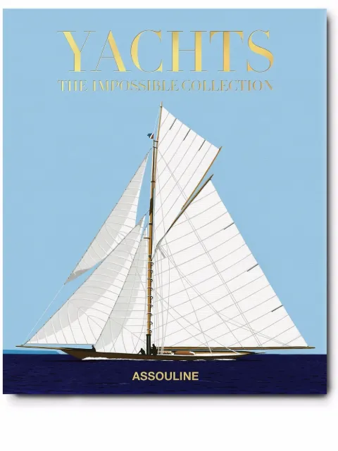 Assouline libro Yachts: The Impossible Collection