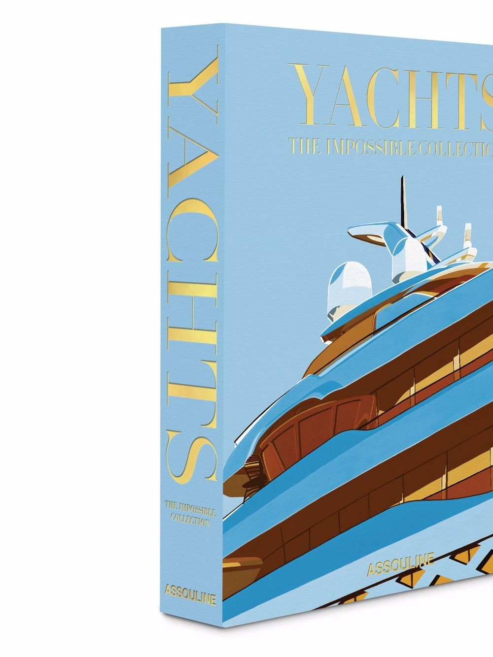 Assouline Yachts: The Impossible Collection Hardback Book - Farfetch