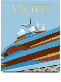 Assouline Yachts: The Impossible Collection hardback book - Blue