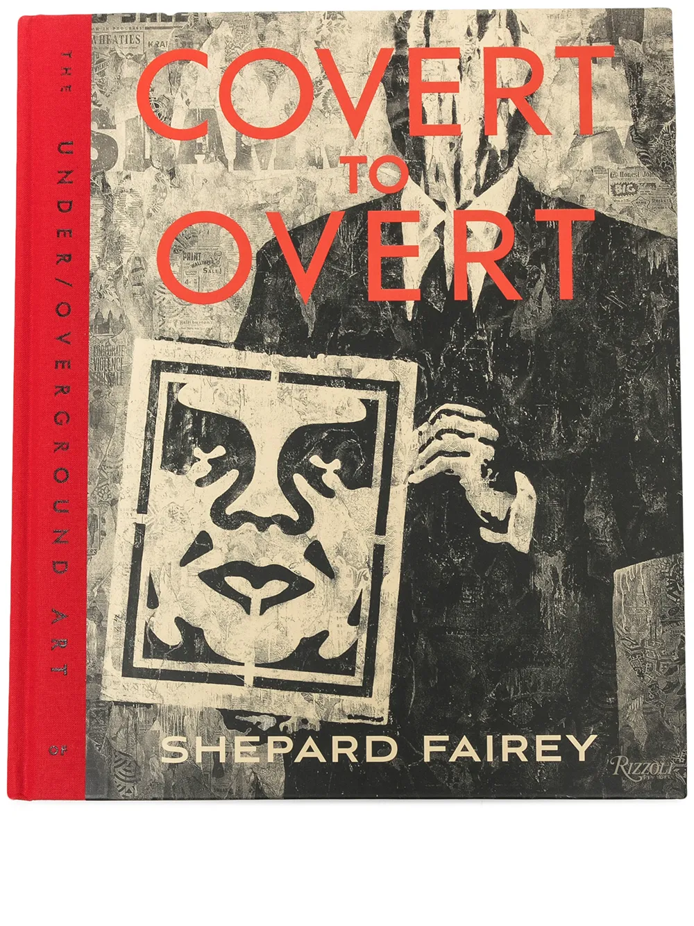 

Rizzoli libro Covert to Overt: The Under/Overground Art of Shepard Fairey - Multicolor