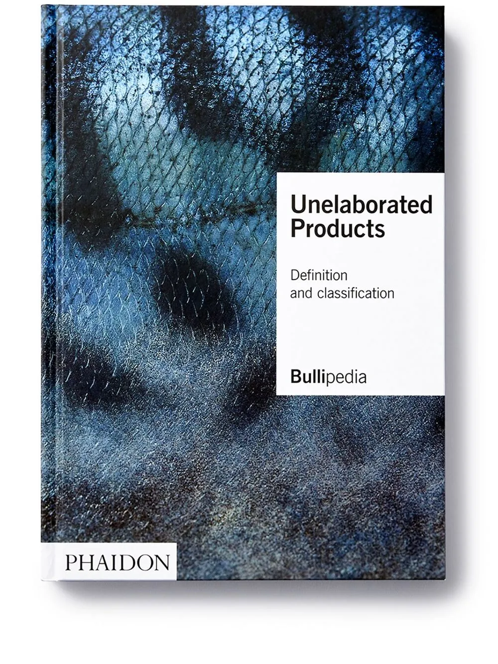 Image 1 of Phaidon Press Unelaborated Products: Definition and Classification