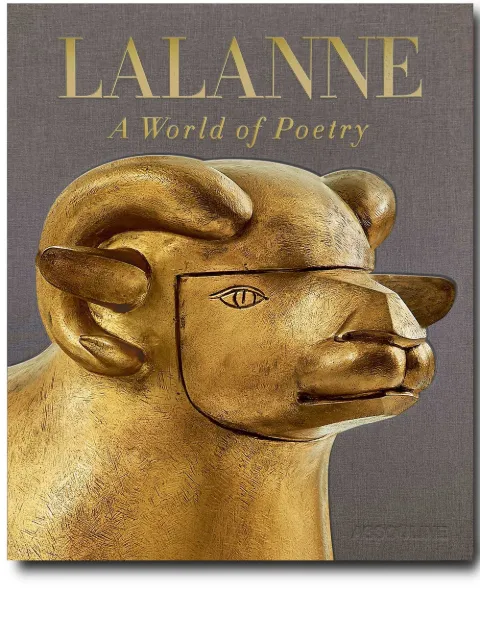 Assouline Lalanne: A World of Poetry by Jean-Gabriel Mitterrand