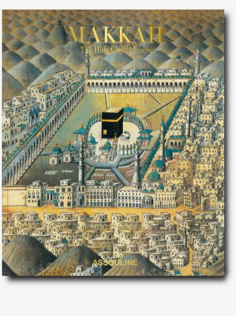 Assouline libro Makkah. The Holy City of Islam