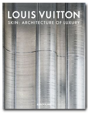 Louis Vuitton Skin: Architecture of Luxury Tokyo - Books and Stationery