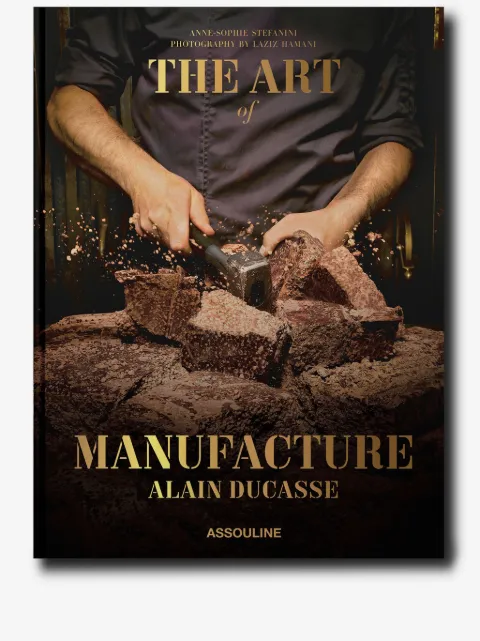 Assouline The Art of Manufacture by Alain Ducasse book