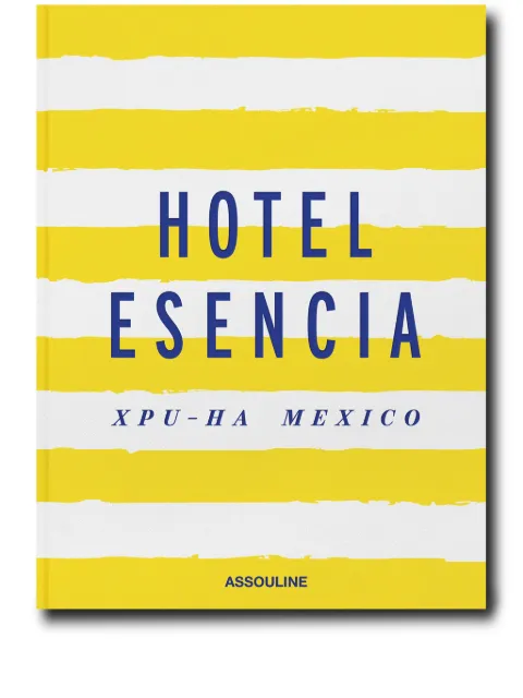 Assouline Hotel Esencia book