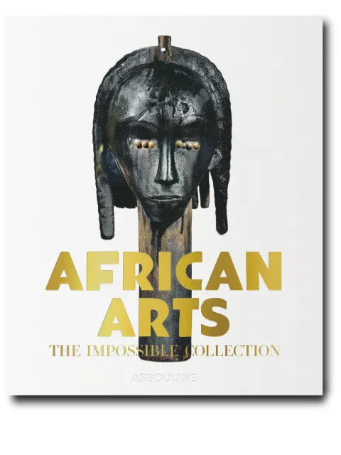 Assouline African Arts: The Impossible Collection hardcover book