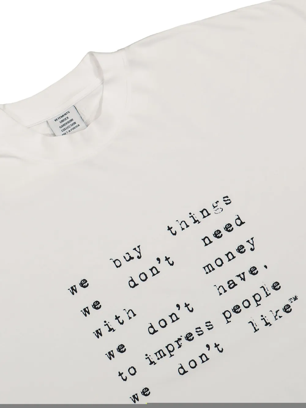 VETEMENTS We Buy Things T-shirt Wit