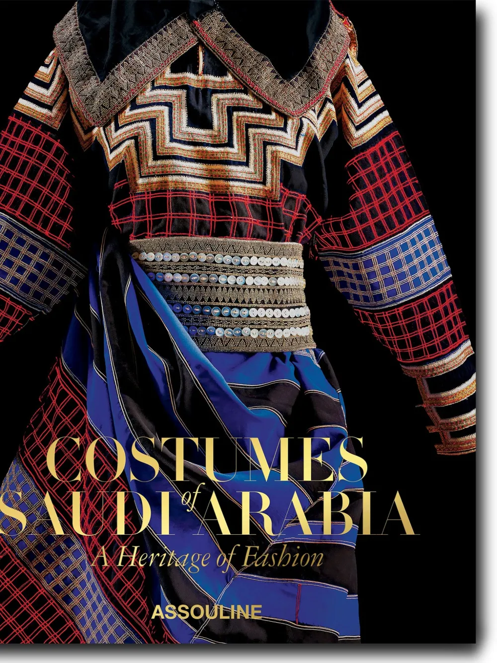 Assouline Costumes Of Saudi Arabia: A Heritage Of Fashion Book In Black