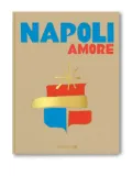 Assouline Napoli Amore by Cesare Cunaccia book - Brown