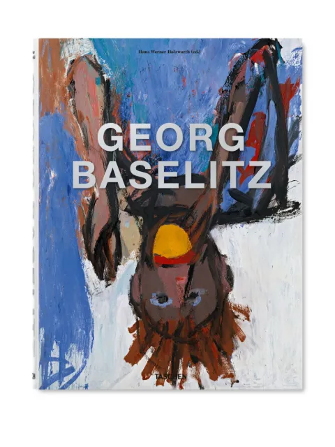 TASCHEN Georg Baselitz by Hans Werner Holzwarth book