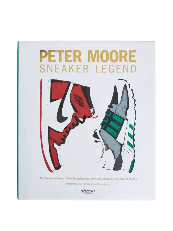 新品 Rizzoli Peter Moore : Sneaker Legend Rizzoli Peter Moore: Sneaker Legend in Jason Coles/Jacques