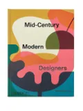 Phaidon Press Mid-Century Modern Designers book - Multicolour