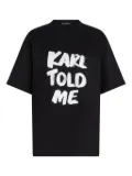 Karl Lagerfeld Karl Told Me T-shirt - Black