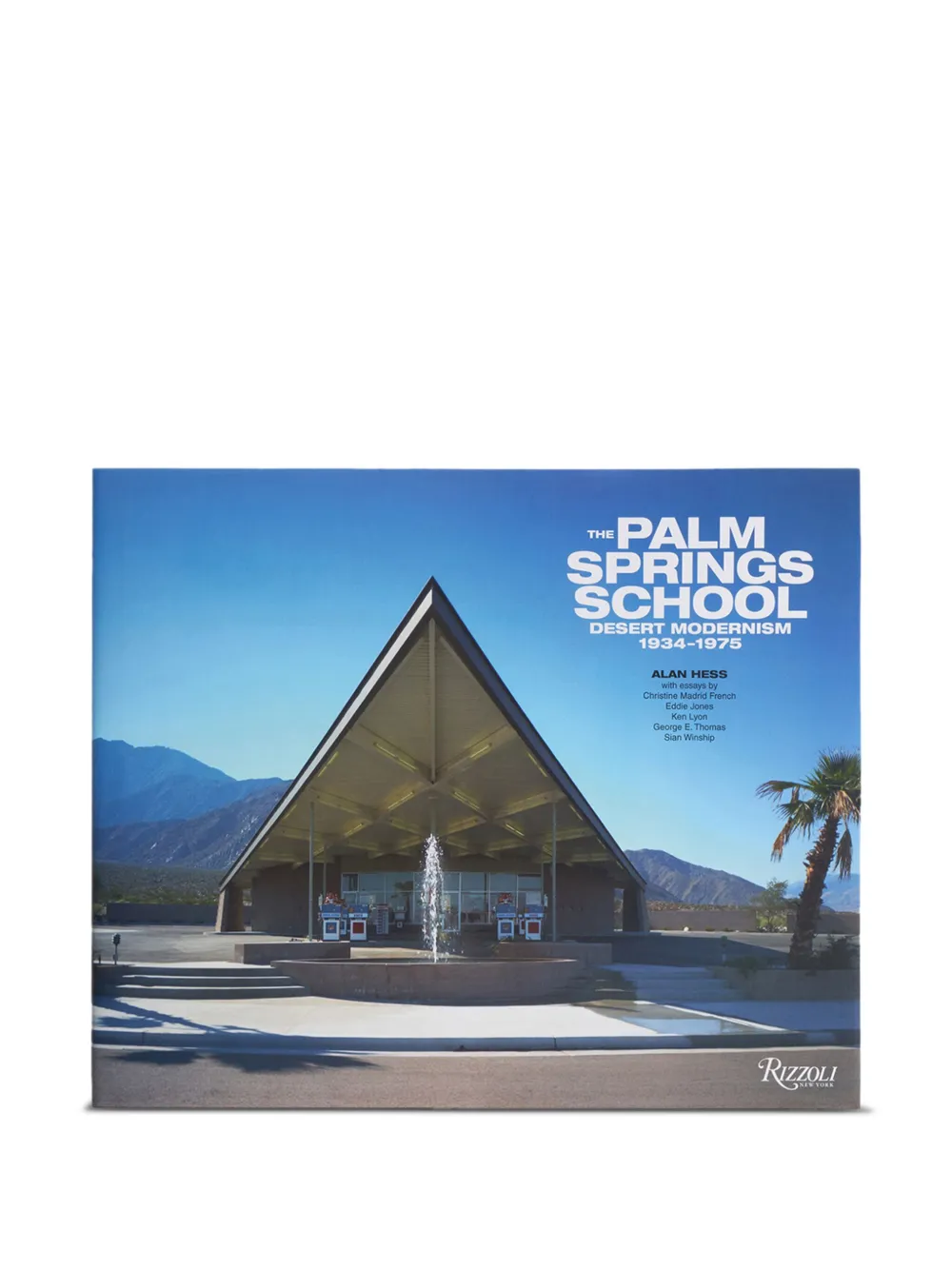  Rizzoli The Palm Springs School: Desert Modernism Book - Blue 