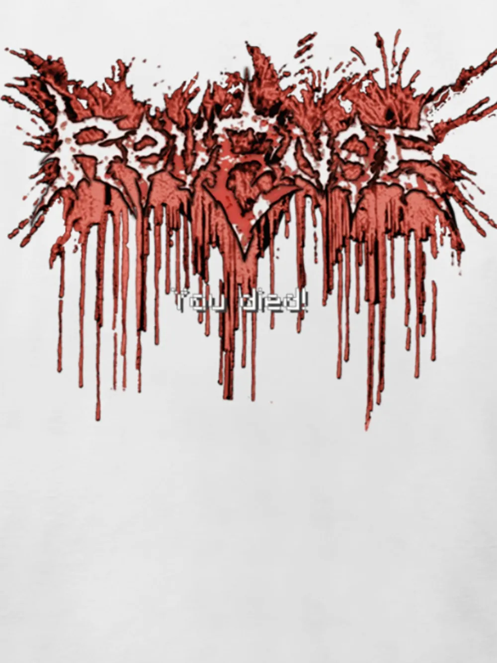 Revenge You Died! T-shirt | T-Shirts | Image 2