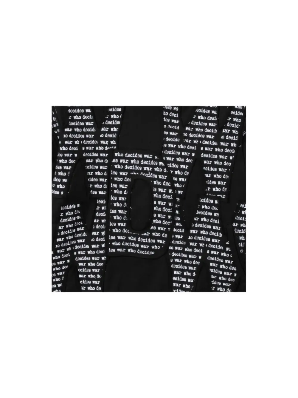 Who Decides War Overlay Text Hoodie In Black