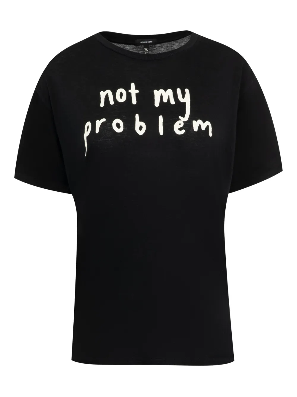 R13 Not My Problem T-shirt | Black | Image 1