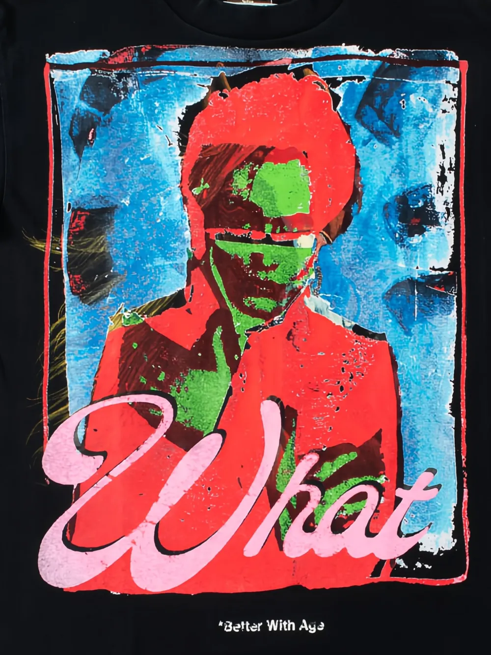 Better with Age  Wha? graphic T-shirt | T-Shirts | Image 2