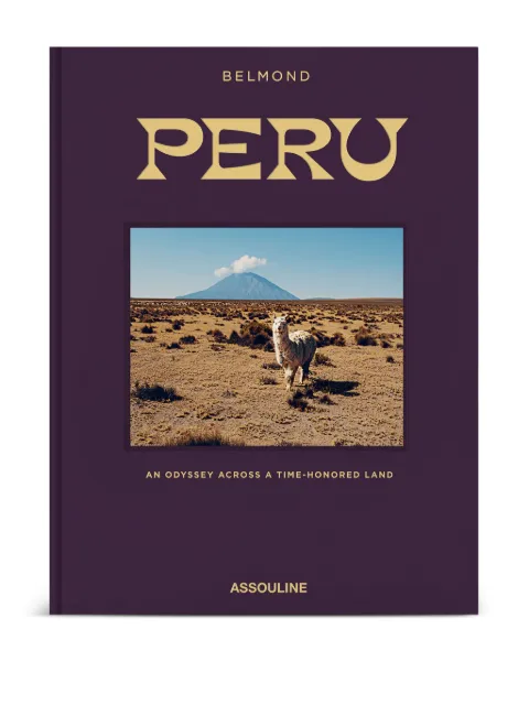 Assouline Peru: an odyssey across a time-honored land harcover book