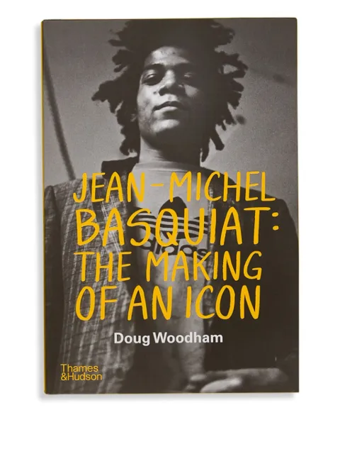THAMES E HUDSON Jean-Michel Basquiat: The Making Of An Icon book