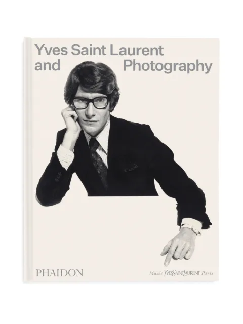 Phaidon Press Yves Saint Laurent And Photography hardcover book