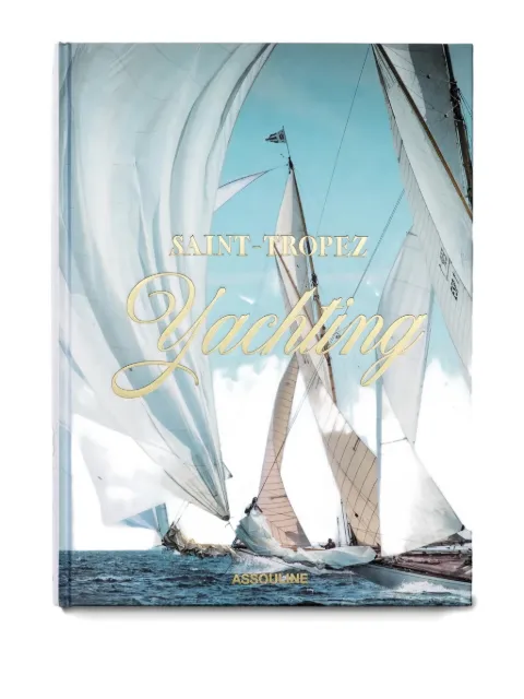 Assouline livre saint tropez yachting