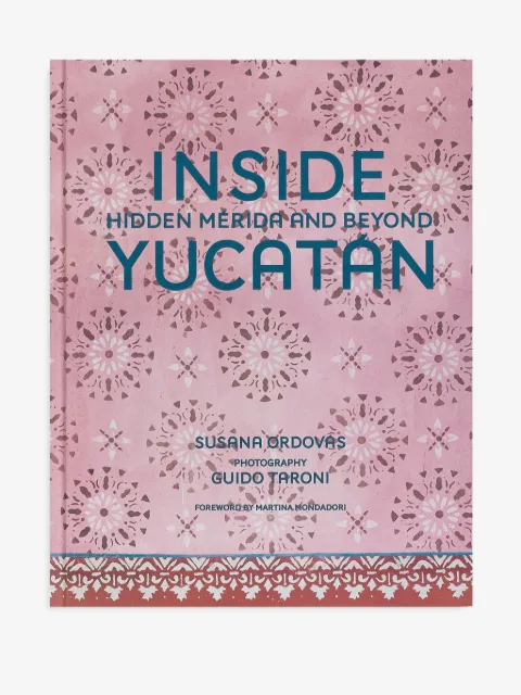 Vendome libro Inside Yucatán: Hidden Merida And Beyond