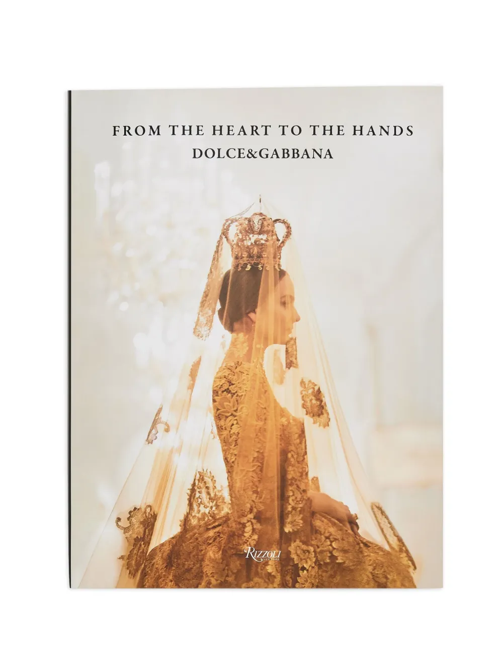 Dolce & Gabbana From The Heart to the Hands book - Neutrals
