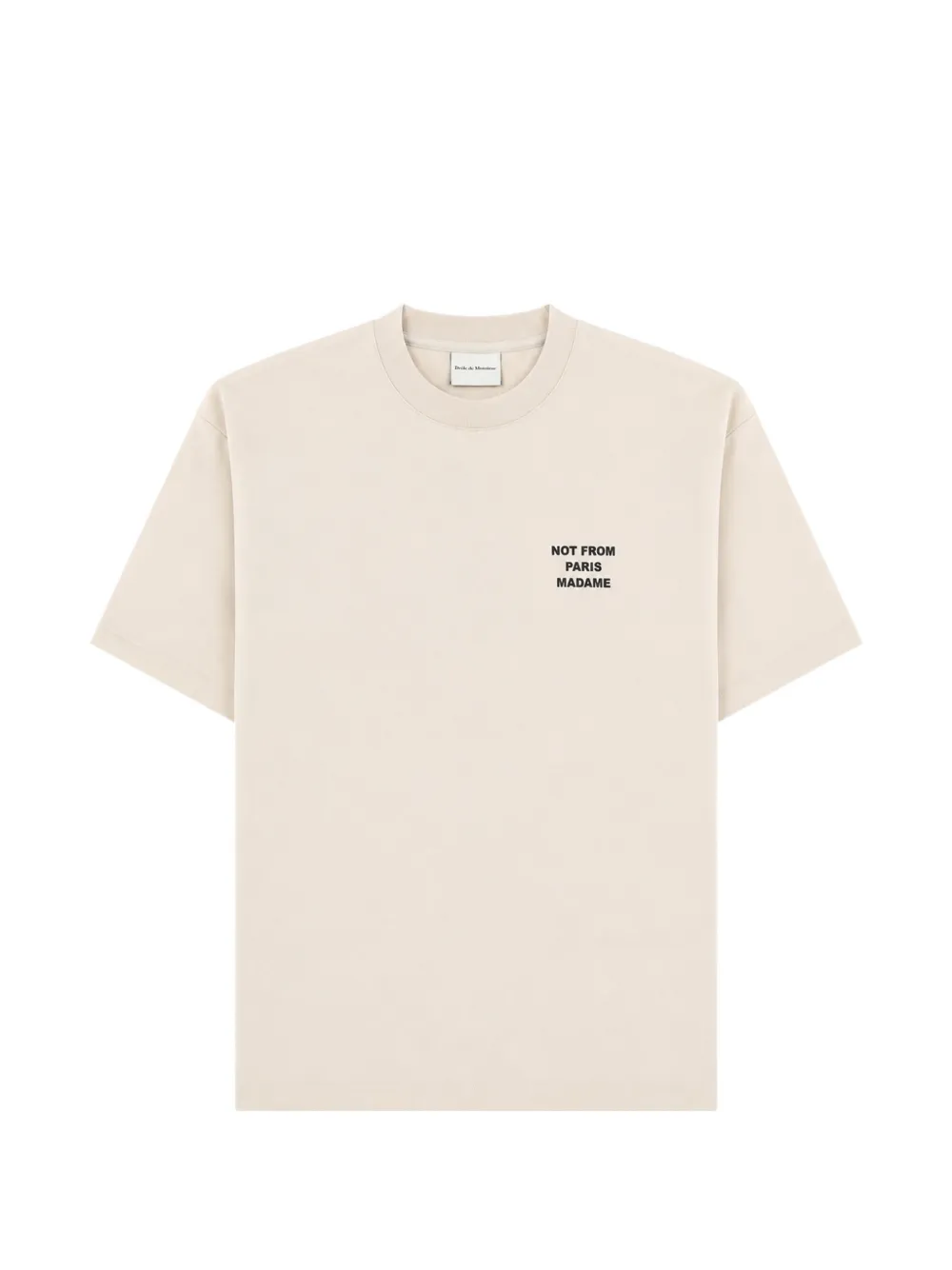 Drôle De Monsieur Not From Paris Madame T-shirt