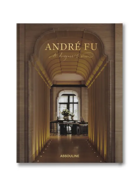 Assouline André Fu A Designer’s Vision book
