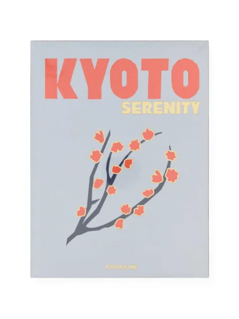 Assouline Kyoto Serenity book