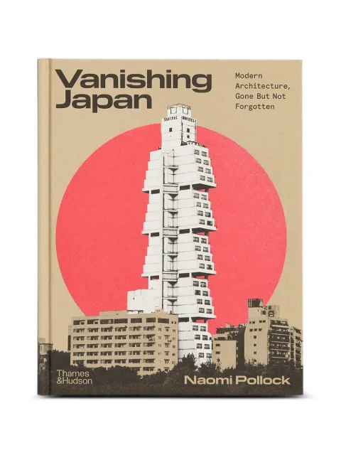 THAMES E HUDSON Vanishing Japan: Modern Architecture, Gone But Not Forgotten libro
